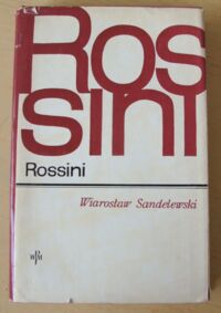 Miniatura okładki Sandelewski Wiarosław Rossini. /Monografie Popularne/