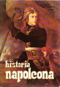 Miniatura okładki Sanit-Hilaire  Emil Margo de Historia Napoleona.