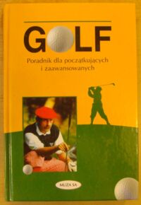 Zdjęcie nr 1 okładki Saunders Vivien Golf. Poradnik dla początkujących i zaawansowanych.