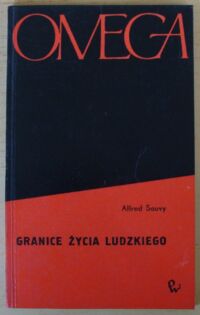 Miniatura okładki Sauvy Alfred Granice życia ludzkiego. 