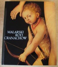 Miniatura okładki Schade Werner Malarski ród Cranachów.