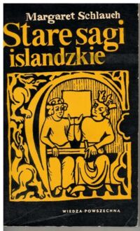 Miniatura okładki Schlauch Margaret Stare sagi islandzkie.
