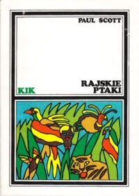 Miniatura okładki Scott Paul Rajskie ptaki. /KIK/