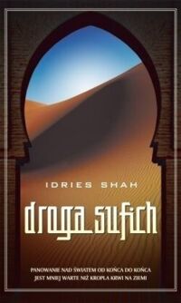 Miniatura okładki Shah Idries Droga Sufich. 