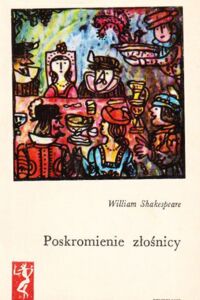 Zdjęcie nr 1 okładki Shakespeare William /Spolszczył J.S.Sito/ Poskromienie złośnicy. 