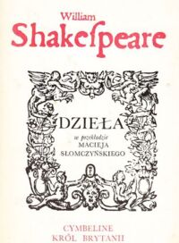 Miniatura okładki Shakespeare William /tłum. M.Słomczyński/ Cymbeline Król Brytanii. /Dzieła/