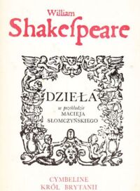 Zdjęcie nr 1 okładki Shakespeare William /tłum. M.Słomczyński/ Cymbeline Król Brytanii. /Dzieła/