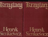 Zdjęcie nr 1 okładki Sienkiewicz Henryk Krzyżacy. Tom I-II.