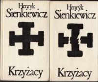 Miniatura okładki Sienkiewicz Henryk Krzyżacy. Tom II w 2 vol. /Biblioteka Klasyki Polskiej i Obcej/