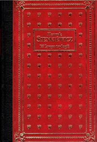 Miniatura okładki Sienkiewicz Henryk W kręgu trylogii. Niewola tatarska. Na polu chwały. Zagłoba swatem. /Ex Libris/