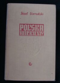 Miniatura okładki Sieradzki Józef Polska wieku XIV. Studium z czasów Kazimierza Wielkiego.