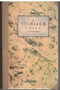 Zdjęcie nr 1 okładki Sierakowski Wacław Rzecz o silniach.