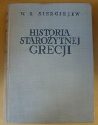 Miniatura okładki Siergiejew W.S. Historia starożytnej Grecji.