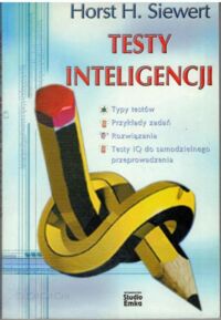 Miniatura okładki Siewert Horst H. Testy inteligencji.