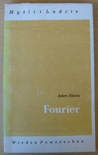 Miniatura okładki Sikora Adam Fourier. /Myśli i Ludzie/