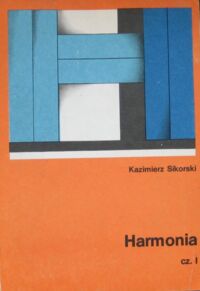 Miniatura okładki Sikorski Kazimierz Harmonia. Część I.