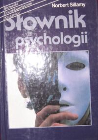 Zdjęcie nr 1 okładki Sillamy Norbert Słownik psychologii. /Słowniki Encyklopedyczne "Książnicy"/