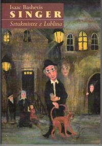 Miniatura okładki Singer Isaac Bashevis Sztukmistrz z Lublina.