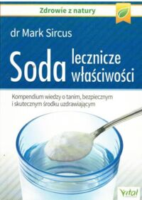 Miniatura okładki Sircus Marek Soda lecznicze włściwości.