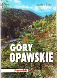 Miniatura okładki Sitko Marek Góry Opawskie. Przewodnik.