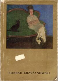 Zdjęcie nr 1 okładki Skalska - Miecik Lija /oprac./ Krzyżanowski Konrad 1872 - 1922.  Wystawa Monograficzna.