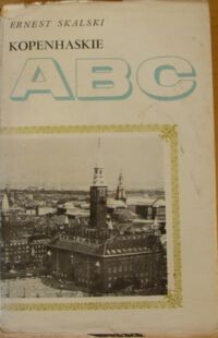Miniatura okładki Skalski Ernest Kopenhaskie ABC