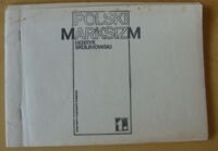 Miniatura okładki Skolimowski Henryk Polski marksizm.