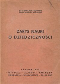 Miniatura okładki Skowron Stanisław Zarys nauki o dziedziczności.