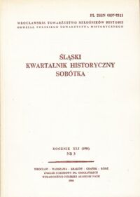 Miniatura okładki  Śląski Kwartalnik Historyczny Sobótka. Rocznik XLI (1986). Nr 3.