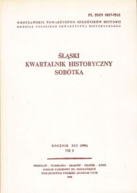 Miniatura okładki  Śląski Kwartalnik Historyczny Sobótka. Rocznik XLI (1986). Nr 3.