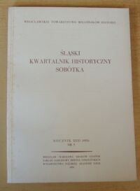 Zdjęcie nr 1 okładki  Śląski Kwartalnik Historyczny Sobótka. Rocznik XXI (1976) Nr 3.