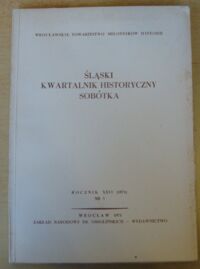 Zdjęcie nr 1 okładki  Śląski Kwartalnik Historyczny Sobótka. Rocznik XXVI(1971) Nr 3.