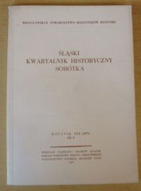 Miniatura okładki  Śląski Kwartalnik Historyczny Sobótka. Rocznik XXX (1975) Nr 2.