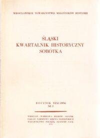 Miniatura okładki  Śląski Kwartalnik Historyczny Sobótka. Rocznik XXXI (1976). Nr 2.