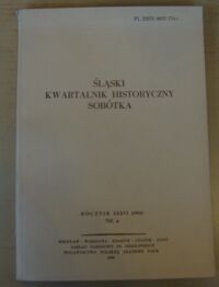 Zdjęcie nr 1 okładki  Śląski Kwartalnik Historyczny Sobótka. Rocznik XXXVI (1981) Nr 4.