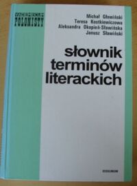 Miniatura okładki Sławiński Janusz /red./ Słownik terminów literackich. /Vademecum Polonisty/