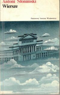 Miniatura okładki Słonimski Antoni Wiersze. /Biblioteka Literatury XXX-lecia/