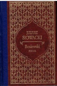 Miniatura okładki Słowacki Juliusz Beniowski. Poema. /Ex Libris/
