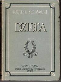 Miniatura okładki Słowacki Juliusz Listy do krewnych, przyjaciół i znajomych (1820-1849). /Dzieła XII/