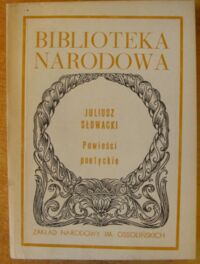 Miniatura okładki Słowacki Juliusz /oprac. M. Ursel/ Powieści poetyckie. /Seria I. Nr 47/