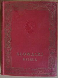 Miniatura okładki Słowacki Juljusz /oprac. L. Piwiński, przedm. M. Kridl/ Dzieła. (Pisma wybrane).