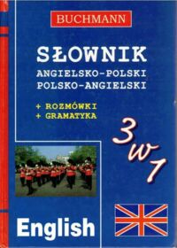 Miniatura okładki  Słownik angielsko-polski polsko-angielski. Rozmówki. Gramatyka. Słownik tematyczny.