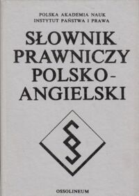 Miniatura okładki  Słownik prawniczy polsko-angielski.