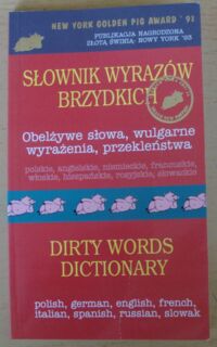 Zdjęcie nr 1 okładki  Słownik wyrazów brzydkich. 