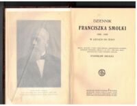 Miniatura okładki Smolka Stanisław /wybór i oprac./ Dziennik Franciszka Smolki 1848-1849 w listach do żony.