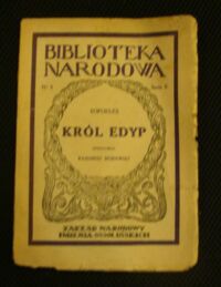 Miniatura okładki Sofokles /przeł. K. Morawski/ Król Edyp. /Seria II. Nr 5/