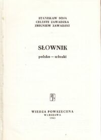 Miniatura okładki Soja S., Zawadzka C., Zawadzki Z. Słownik polsko-włoski.