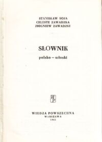 Miniatura okładki Soja S., Zawadzka C., Zawadzki Z. Słownik polsko-włoski.