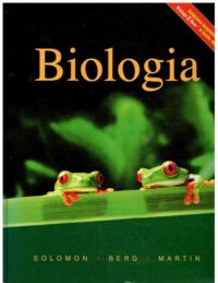 Miniatura okładki Solomon E.P., Berg L.R., Martin D.W. Biologia /wg VII wydania amerykańskiego/.