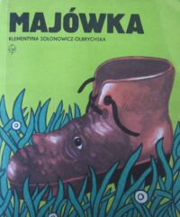 Zdjęcie nr 1 okładki Sołonowicz-Olbrychska Klementyna Majówka.